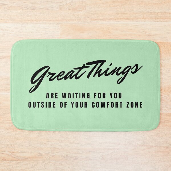 Item preview, Great Things are waiting for you outside of your comfort zone designed and sold by Kennya Karoline Fonseca.