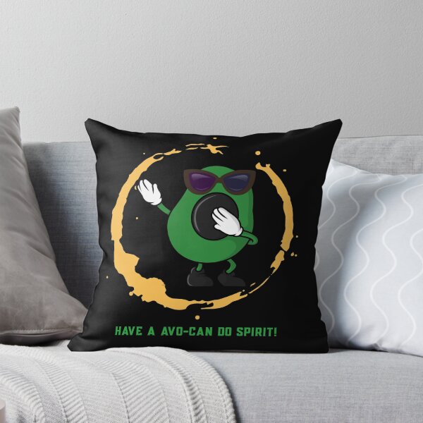 Item preview, Have a Avo-Can Do Spirit! designed and sold by Windmill Wildflowers.
