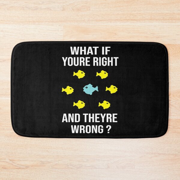 Item preview,  what if youre right and theyre wrong? designed and sold by LEByasser.