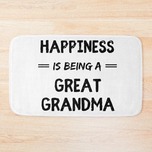 Item preview, Happiness is being a great grandma funny grandma quote designed and sold by OneTimeEngineer.