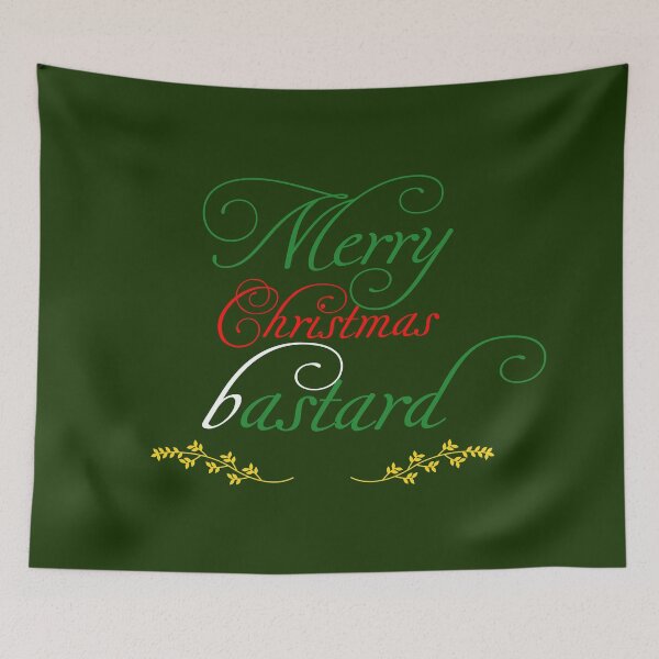 Item preview, Merry Christmas bastard designed and sold by keisthard.