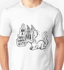 God Damn Kitty. Unisex T-Shirt