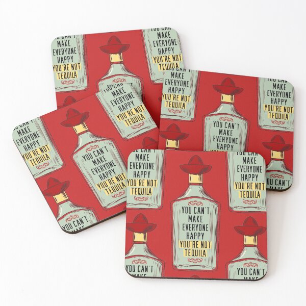 Item preview, You cant make everyone happy, you're not tequila! designed and sold by graziellostesso.