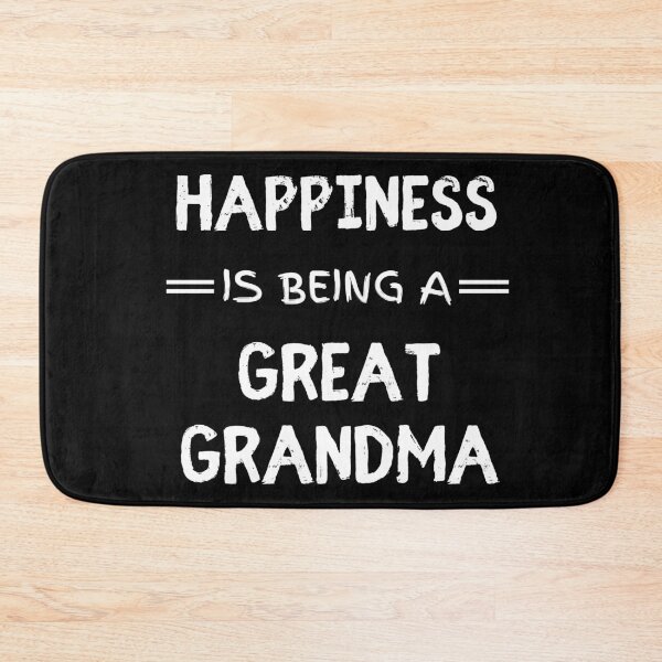 Item preview, Happiness is being a great grandma funny grandma quote designed and sold by OneTimeEngineer.