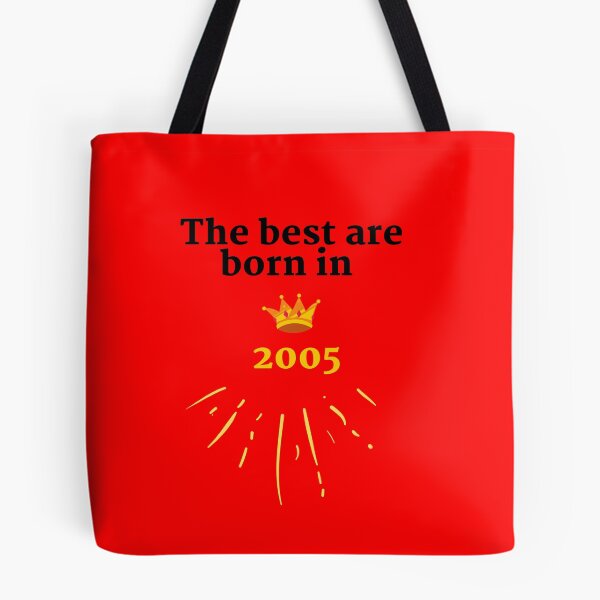 Item preview, The best were born in 2005 designed and sold by HappinessTrade.