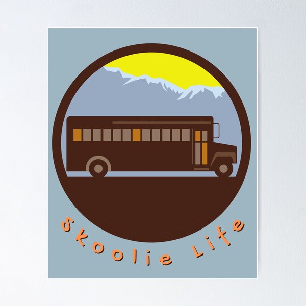 Item preview, Skoolie Life, School Bus Conversion, Mountains designed and sold by ElizabethMayArt.