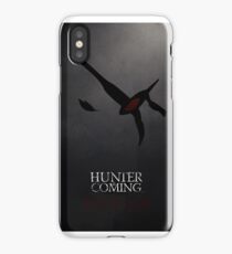 Hunter is coming iPhone Case