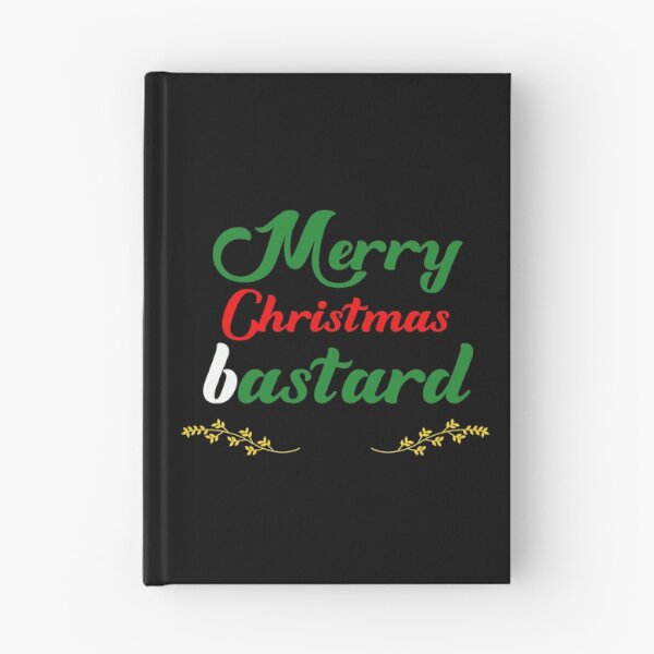 Item preview, Merry Christmas bastard designed and sold by keisthard.