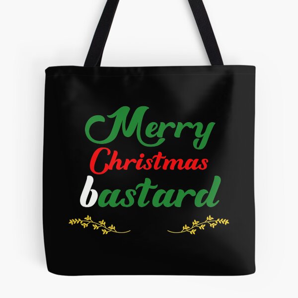Item preview, Merry Christmas bastard designed and sold by keisthard.