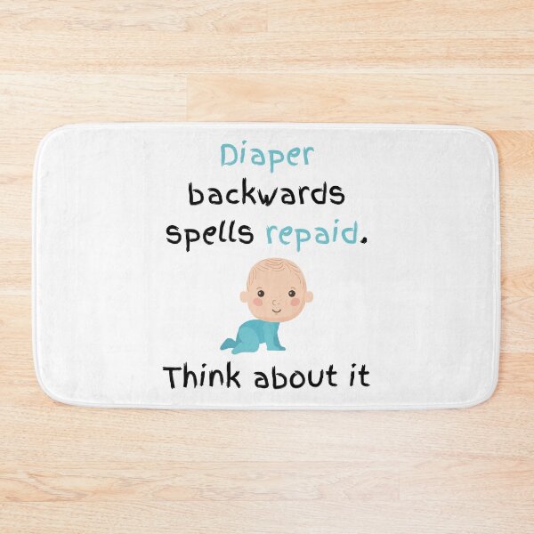 Item preview, Diapers backwards spells Repaid designed and sold by daguilon.