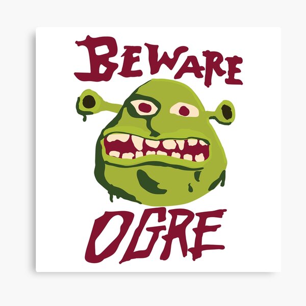 Item preview, Beware Ogre Shrek Sign designed and sold by SparkyDesign.