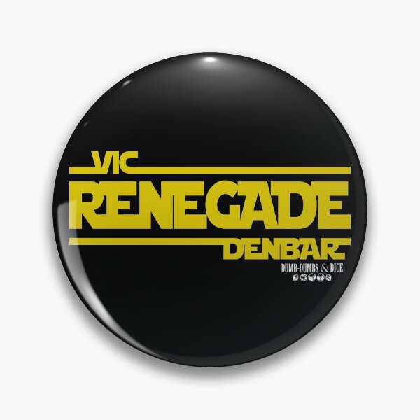Item preview, Vic "Renegade" Denbar designed and sold by Dumb-Dumbs & Dice.