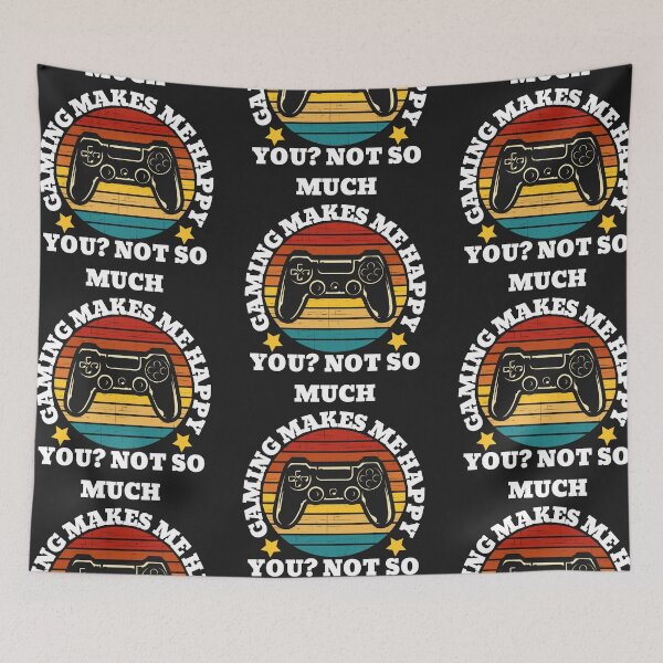 Item preview, gaming makes me happy you? not so much. designed and sold by UnboundFull.