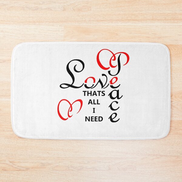 Item preview, Love and Peace that's all i need  designed and sold by CyrilsDesigns.