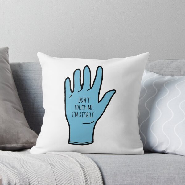 Item preview, Don't touch me, I'm sterile designed and sold by Doctor Michaela.