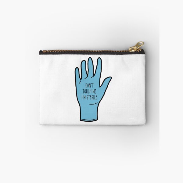Item preview, Don't touch me, I'm sterile designed and sold by Doctor Michaela.