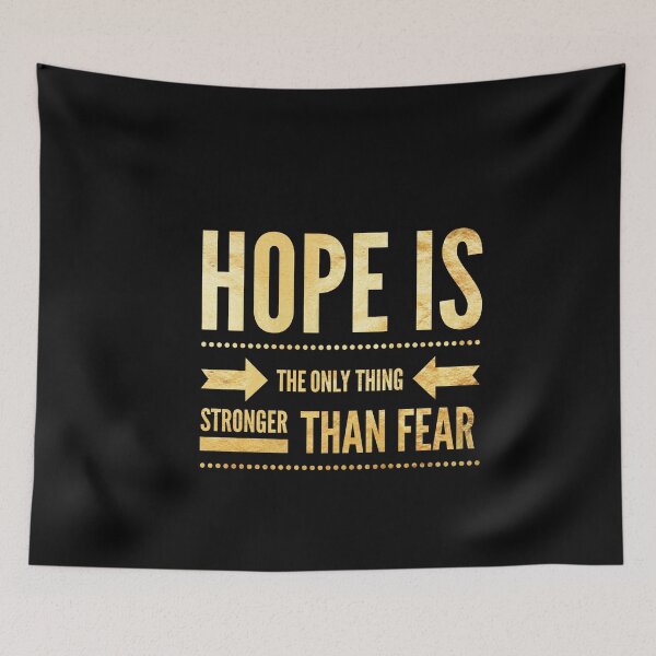 Item preview, Hope is the only thing stronger than fear (gold) designed and sold by Fit & Fun  Gallery.