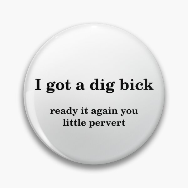 Item preview, I got a dig bick designed and sold by TheNerdPerl6.