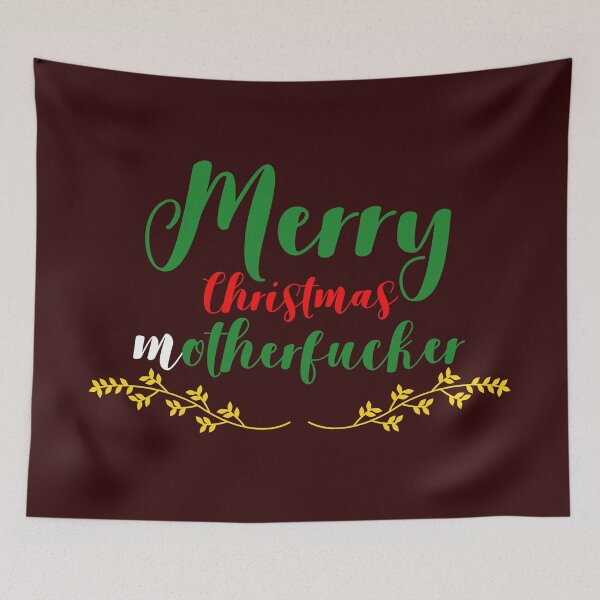 Item preview, Merry Christmas motherfucker designed and sold by keisthard.