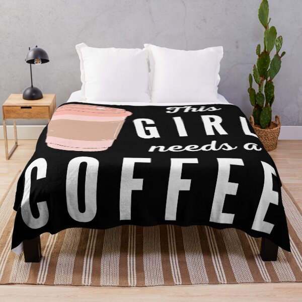 Item preview, This girl needs a coffee. Illustration. White text. Capitals and lower case. designed and sold by JellyBeenzz.