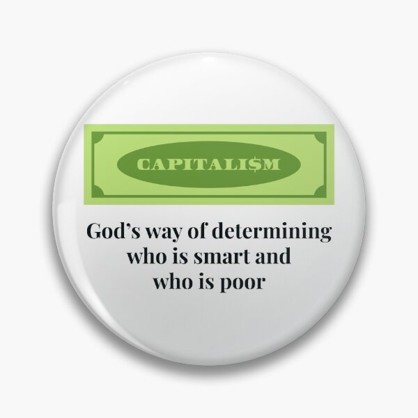 Item preview, Capitalism, God's way of determining who is smart, and who is poor Ron Swanson  designed and sold by designdot.