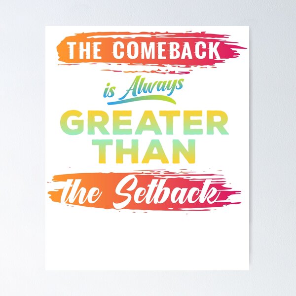Item preview, The Comeback Is Always Greater Than The Setback Jersey Shore designed and sold by TeagoShirts.
