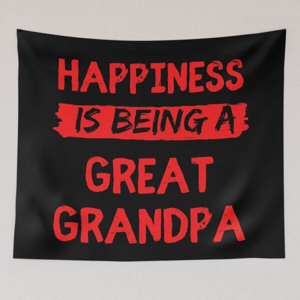 Item preview, Happiness is being a great grandpa funny grandpa quote designed and sold by OneTimeEngineer.