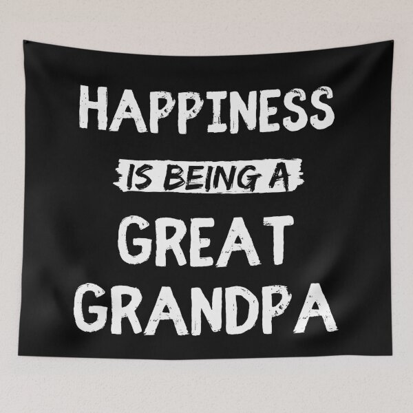 Item preview, Happiness is being a great grandpa funny grandpa quote designed and sold by OneTimeEngineer.