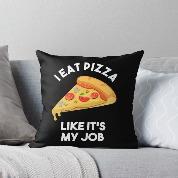 Item preview, I Eat Pizza Like It's My Job - Gift For Pizza Lover designed and sold by MrElgo.