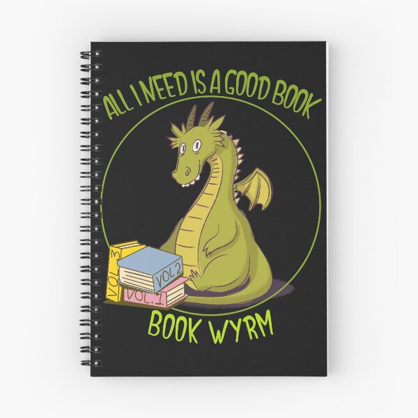 Item preview, Book Wyrm All I need is a good book designed and sold by Crystalsgraphix.