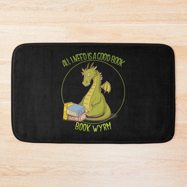 Item preview, Book Wyrm All I need is a good book designed and sold by Crystalsgraphix.