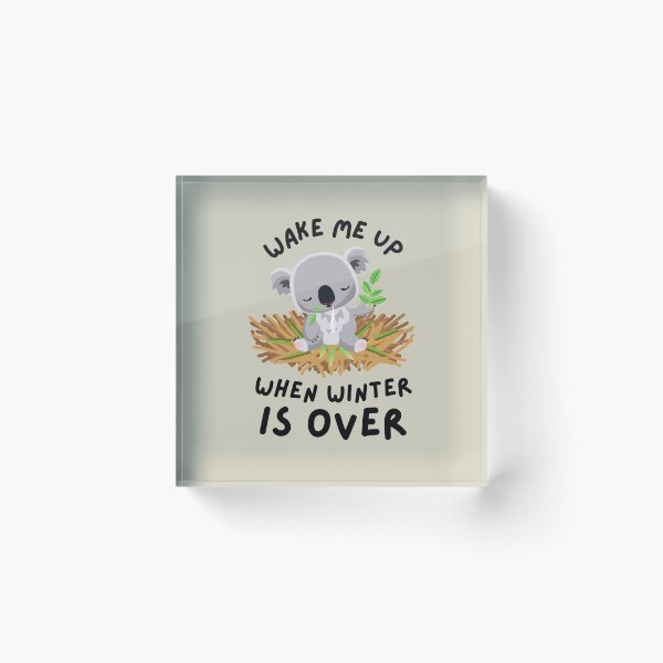 Item preview, Wake Me Up When Winter Is Over Panda Bear designed and sold by DeeXdesigns.
