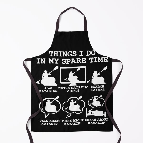 Item preview, Things I Do In My Spare Time Kayaking Funny Kayaking girl Lover Gift idea Wife daughter designed and sold by Noahlaz.