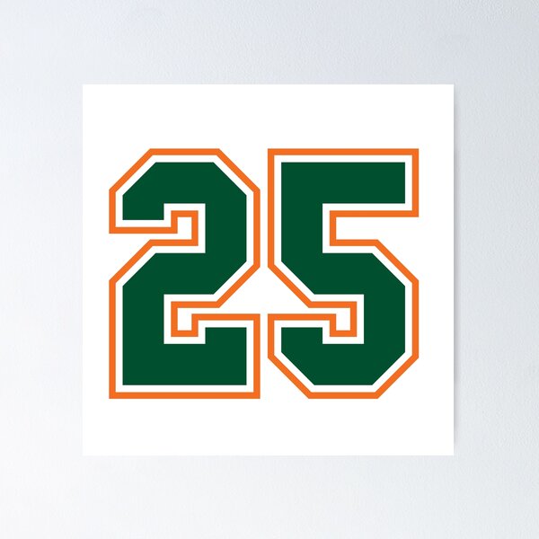 Item preview, 25 Jersey Number Number twenty-five Straight From Miami designed and sold by Urosek.