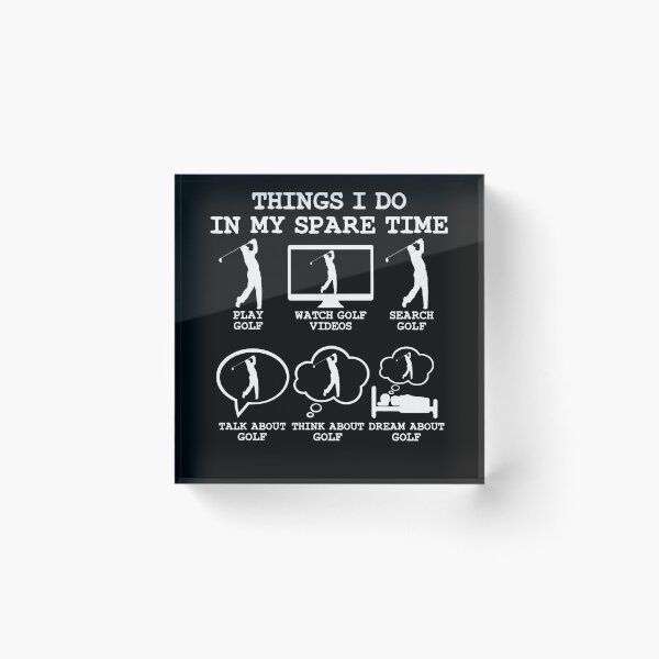 Item preview, Things I Do In My Spare Time Golfing Funny Golf  Lover Gift idea designed and sold by Noahlaz.