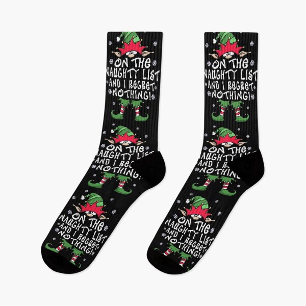 Item preview, On The Naughty List And I Regret Nothing Elf Christmas Gift designed and sold by T-minus.