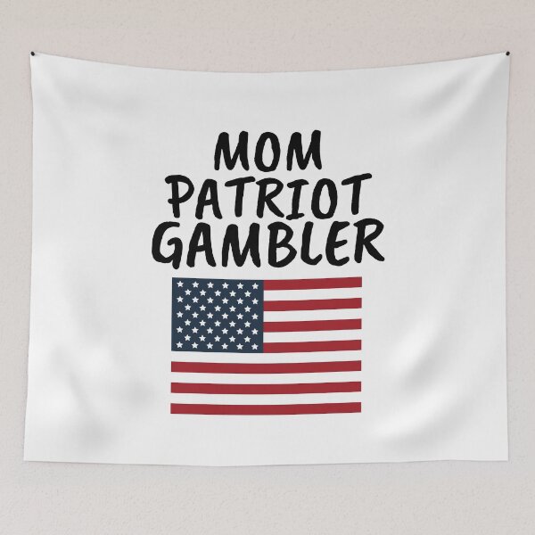 Item preview, Mom Patriot Gambler designed and sold by SloganExpress.