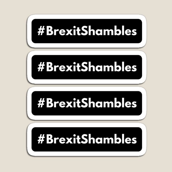 Item preview, Hashtag Brexit Shambles designed and sold by HashtagZone.