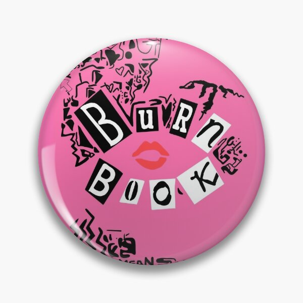 Burn Book - Mean Girls - Pin