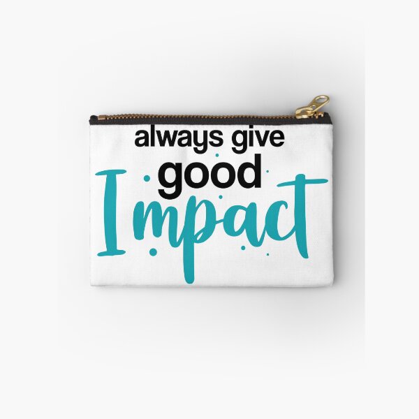 Item preview, Give Good Impact designed and sold by hatimelhag.