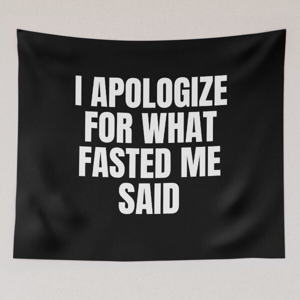 Item preview, I Apologize For What Fasted Me Said Fasting designed and sold by OldCamp.