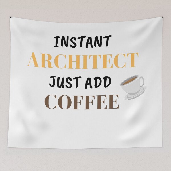 Item preview, Instant Architect Just Add Coffee designed and sold by fahrurrozzi.