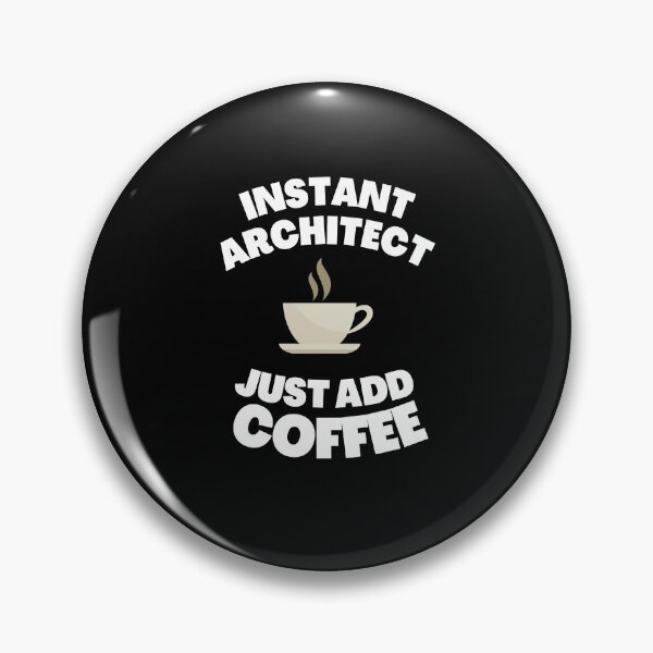 Item preview, Instant Architect Just Add Coffee designed and sold by fahrurrozzi.