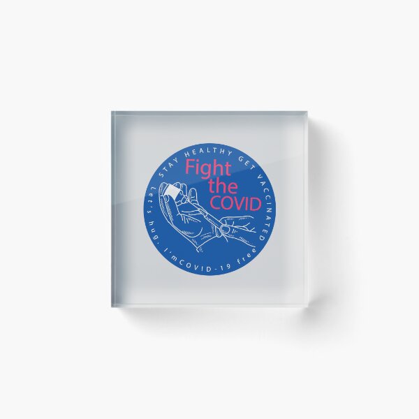 Item preview, Fight The Covid Get Vaccinated designed and sold by okpinsArtDesign.