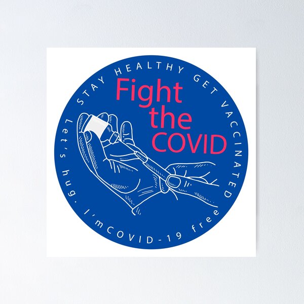 Item preview, Fight The Covid Get Vaccinated designed and sold by okpinsArtDesign.