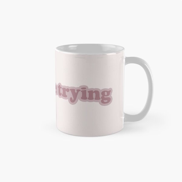 Item preview, This Is Me Trying  designed and sold by simplynastya.