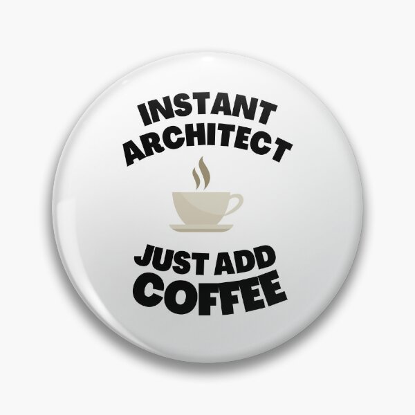 Item preview, Instant Architect Just Add Coffee designed and sold by fahrurrozzi.