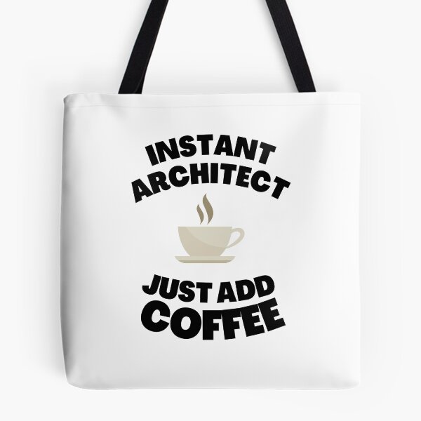 Item preview, Instant Architect Just Add Coffee designed and sold by fahrurrozzi.