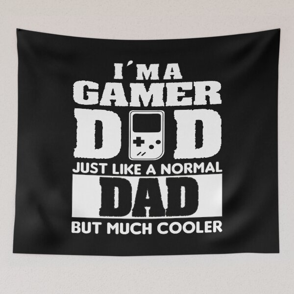 Item preview, I´m a Gamer dad just like a normal dad but much cooler designed and sold by Style2Vie.