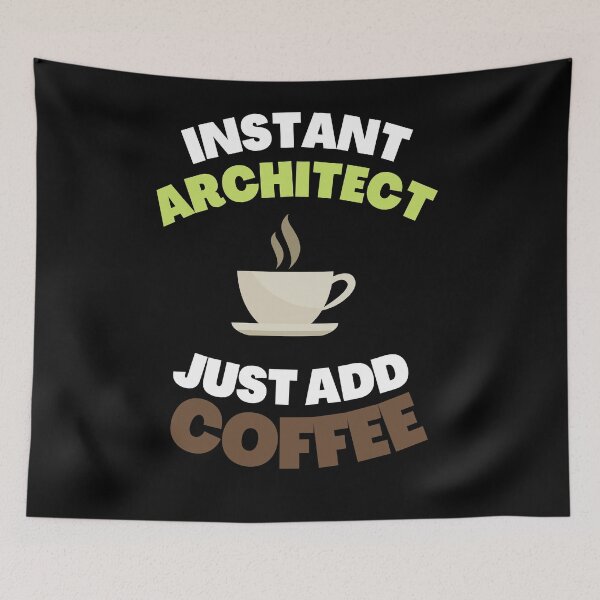 Item preview, Instant Architect Just Add Coffee designed and sold by fahrurrozzi.